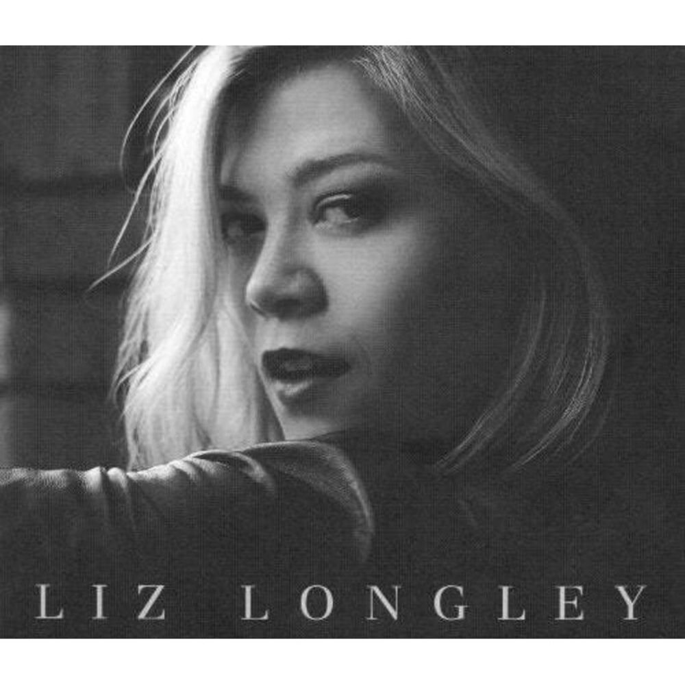 Liz Longley - Liz Longley  CD